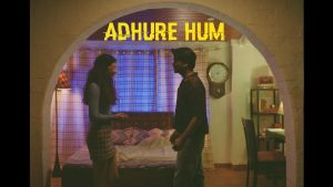 Read more about the article Adhure Hum Lyrics Suzonn